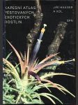 Kapesní atlas pěstovaných exotických rostlin haager jiří a kol. - náhled