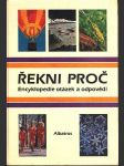 ŘEKNI PROČ Alibert-Kouraguine Daniel, Barloy Jean-J - náhled