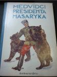 medvídci prezidenta Masaryka - náhled