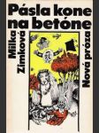 Pásla kone na betóne - náhled