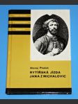 Rytířská jízda Jana z Michalovic - náhled