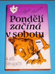 Pondělí začína v sobotu - náhled