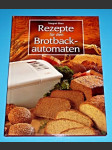 Rezepte für den Brotback-automaten / Recepty pro domácí pekárnu (německy) - náhled