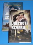 Jih proti severu I.,II. - náhled