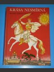Krása nesmírná - Ruské lidové pohádky vyprávěné I.Karnauchovovou - náhled
