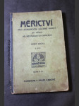 Měřictví pro jednoroční učebné kursy [IV. třídy] při měšťanských školách - náhled