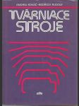 Tvárniace stroje - náhled
