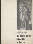Průvodce po Národním divadle v Praze - náhled
