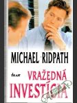 Vražedná investícia - náhled