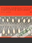 Tvorba dekoratívnych textilných doplnkov - náhled