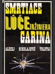 Smrtiace lúče inžiniera Garina - náhled