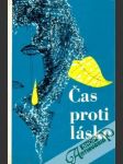 Čas proti láske - náhled