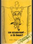 Som nezamestnaný- a čo ďalej? - náhled
