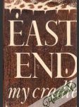East end my cradle - náhled