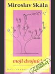 Moji dvojníci - náhled