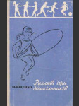 Ruchlivi igri doškiľnikiv - náhled
