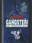 Gangsteři se nekoulejí - náhled