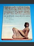 Za poklady mayských měst - náhled