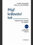 Přijď království tvé neuner peter, kitzler petr - náhled