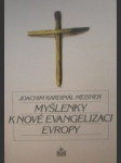 Myšlenky k nové evangelizaci evropy - meisner joachim kardinál - náhled