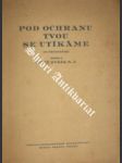 Pod ochranu tvou se utíkáme - rybák josef s.j. - náhled