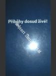Příběhy dosud živé VI - náhled