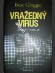 Vražedný virus - glogger beat - náhled