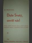 Duše svatý,osvěť nás ! - laros matyáš - náhled