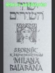 Sborník k sedmdesátinám milana balabána - náhled