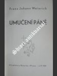 Umučení páně - weinrich franz johann - náhled