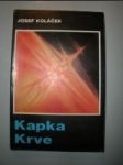 Kapka krve - koláček josef - náhled