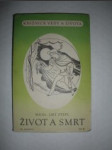 Život a smrt - ŠTEFL Jiří - náhled