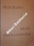 Město pod radhoštěm - bezruč petr - náhled