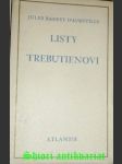 Listy trebutienovi od ledna do června 1854 - barbey d´aurevilly jules - náhled