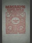 Masaryk hlasatel pravdy a vítěz spravedlnosti - havelka emanuel - náhled