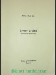ŽIVOT Z VÍRY - Komentář ke katechismu ( Skripta ) - MED Oldřich - náhled