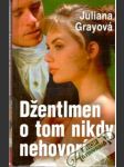 Džentlmen o tom nikdy nehovorí - náhled