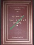 Galantní evropa - kronika dvacátého století - morand paul - náhled