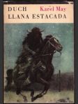 Duch llana estacada may karel - náhled