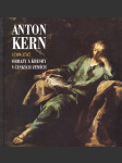 Anton Kern: Obrazy a kresby v českých zemích - náhled