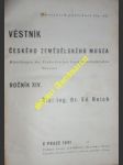 VĚSTNÍK ČESKÉHO ZEMĚDĚLSKÉHO MUSEA - Mitteilungen des Tschechischen Landwirtschaftlichen Museums - Ročník XIV - XV - XVI (Konvolut) - Kolektiv - náhled