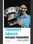 Tenisový génius - Roger Federer a jeho príbeh - náhled