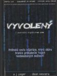 Vyvolený (Hrdinská cesta inšpirácie, ktorá zbúra hranice prebudením tvojich neobmedzených možností) - náhled
