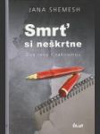 Smrť si neškrtne - náhled