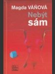 Nebýt sám  - náhled