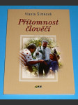 Přítomnost člověčí (s podpisem autorky) - náhled