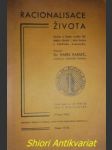 Racionalisace života - kadlec karel - náhled