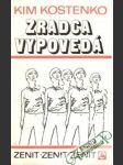 Zradca vypovedá - náhled