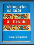 Slovácko sa súdi aj nesúdi - náhled